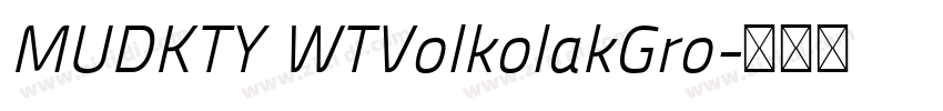 MUDKTY WTVolkolakGro字体转换